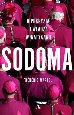 Okadka ksiki - SODOMA. Hipokryzja i wadza w Watykanie