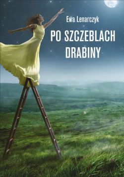 Okadka ksiki - Po szczeblach drabiny