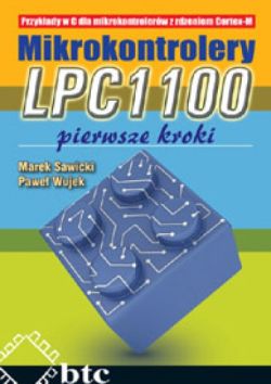 Okadka ksiki - Mikrokontrolery LPC1100. Pierwsze kroki