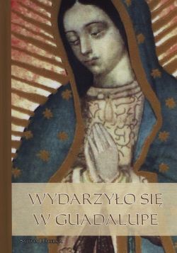 Okadka ksiki - Wydarzyo si w Guadalupe