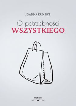 Okadka ksiki - O potrzebnoci wszystkiego