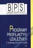 Okadka ksiki - Programy profilaktyki uzalenie z dowiadcze autorw