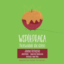 Okadka ksiki - Wsppraca. Przewodnik dla dzieci