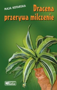 Okadka ksiki - Dracena przerywa milczenie