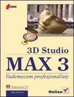 Okadka ksiki - 3D Studio MAX 3. Vademecum profesjonalisty