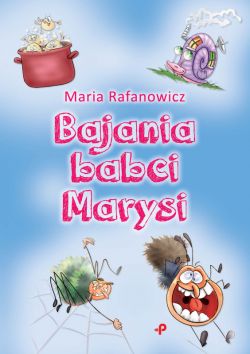 Okadka ksiki - Bajania babci Marysi