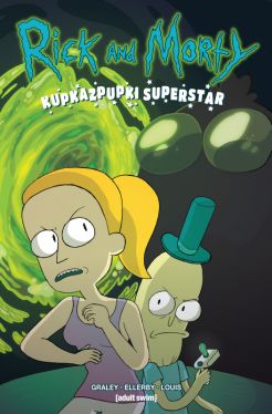 Okadka ksiki - Rick i Morty. Kupkazpupki Superstar