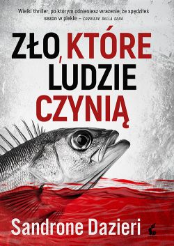 Okadka ksiki - Zo, ktre ludzie czyni. Il male che gli uomini fanno