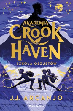 Okadka ksiki - Akademia Crookhaven. Szkoa oszustw