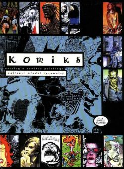 Okadka ksiki - Komiks: Najlepsi modzi rysownicy