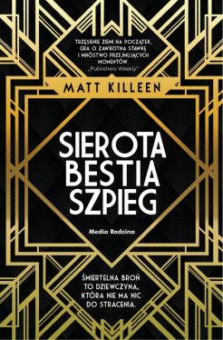 Okadka ksiki - Sierota, bestia, szpieg