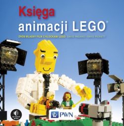 Okadka ksiki - Ksiga animacji LEGO. Zrb wasny film z klockami Lego