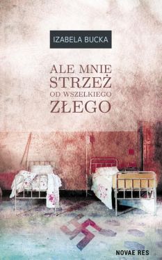 Okadka ksiki - Ale mnie strze od wszelkiego zego