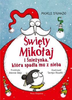 Okadka ksiki - wity Mikoaj i nieynka, ktra spada mu z nieba