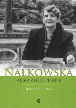 Okadka ksiki - Nakowska albo ycie pisane