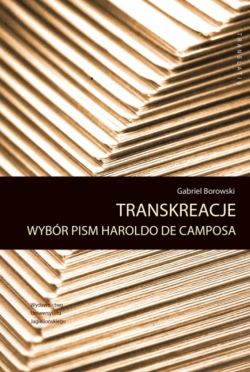 Okadka ksiki - Transreakcje. Wybr pism Haroldo de Camposa