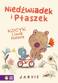 Okadka ksiki - Niedwiadek i Ptaszek. Kocyk i inne historie