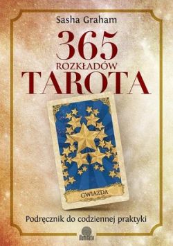 Okadka ksiki - 365 rozkadw Tarota. Podrcznik do codziennej praktyki