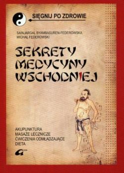 Okadka ksiki - Sekrety medycyny wschodniej