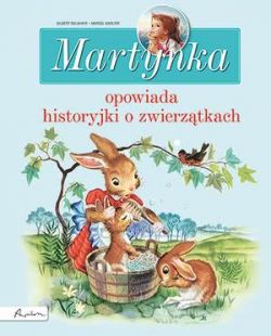 Okadka ksiki - Martynka opowiada historyjki o zwierztkach