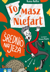 Okadka ksiki - Tomasz Niefart rednio na jea 