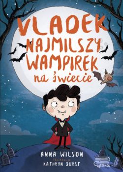 Okadka ksiki - Vladek najmilszy wampirek na wiecie