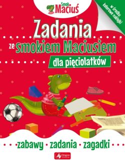 Okadka ksiki - Zadania ze smokiem Maciusiem dla piciolatkw