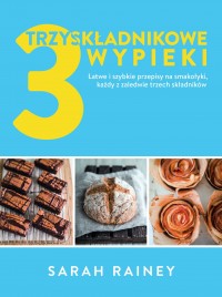 Okadka ksiki - Trzyskadnikowe wypieki