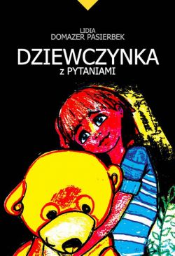 Okadka ksiki - Dziewczynka z pytaniami