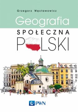 Okadka ksiki - Geografia spoeczna Polski