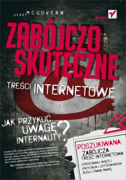 Okadka ksiki - Zabjczo skuteczne treci internetowe. Jak przyku uwag internauty?