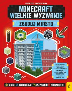 Okadka ksiki - Minecraft. Wielkie wyzwanie. Zbuduj miasto