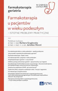 Okadka ksiki - Farmakoterapia u pacjentw w wieku podeszym. Istotne problemy praktyczne