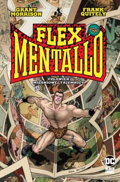 Okadka ksiki - Flex Mentallo. Czowiek Miniowej Tajemnicy