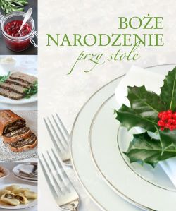 Okadka ksiki - Boe Narodzenie przy stole