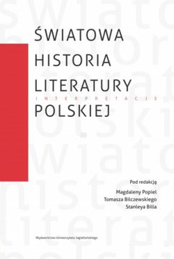 Okadka ksiki - wiatowa historia literatury polskiej. Interpretacje