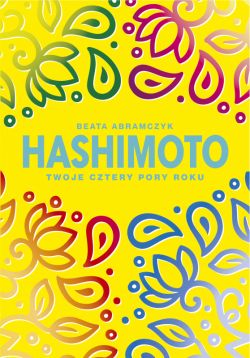 Okadka ksiki - Hashimoto. Twoje cztery pory roku