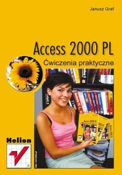 Okadka ksiki - Access 2000 PL. wiczenia praktyczne