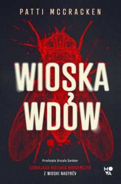 Okadka ksiki - Wioska wdw. Szokujca historia morderczy z wioski Nagyrv