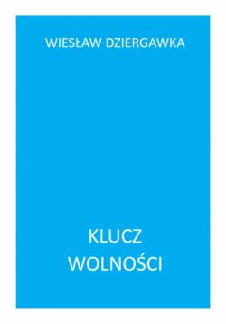 Okadka ksiki - Klucz wolnoci