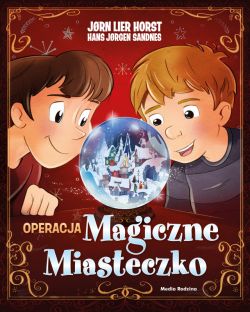 Okadka ksiki - Operacja Magiczne Miasteczko