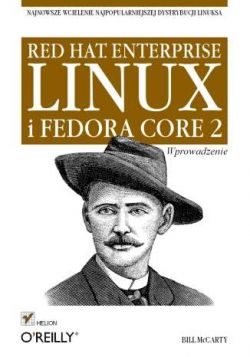 Okadka ksiki - Red Hat Enterprise Linux i Fedora Core 2. Wprowadzenie