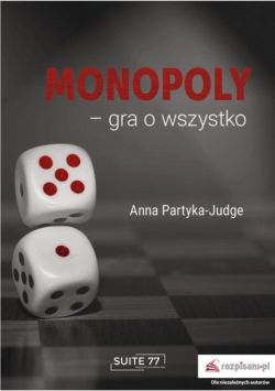 Okadka ksiki - Monopoly  gra o wszystko