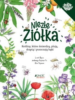 Okadka ksiki - Nieze zika. Roliny, ktre mierdz, pluj, drapi i puszczaj bki