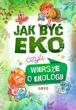 Okadka ksiki - Jak by EKO, czyli wiersze o ekologii