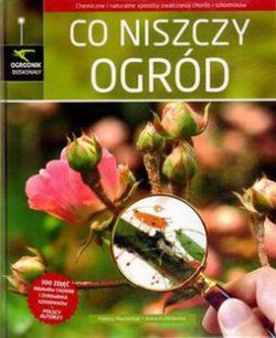 Okadka ksiki - Co niszczy ogrd