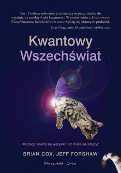 Okadka ksiki - Kwantowy Wszechwiat. Dlaczego zdarza si wszystko, co moe si zdarzy