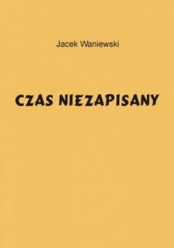 Okadka ksiki - Czas niezapisany