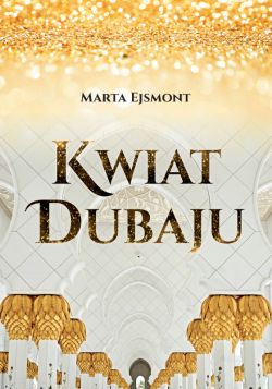 Okadka ksiki - Kwiat Dubaju