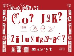 Okadka ksiki - Co? Jak? Zilustrowa. Zeszyt